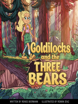 cover image of Goldilocks and the Three Bears